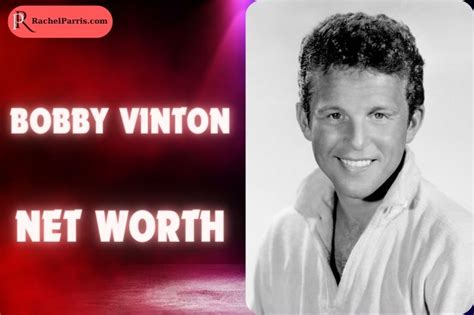 bobby vinton net worth|whatever happened to bobby vinton.